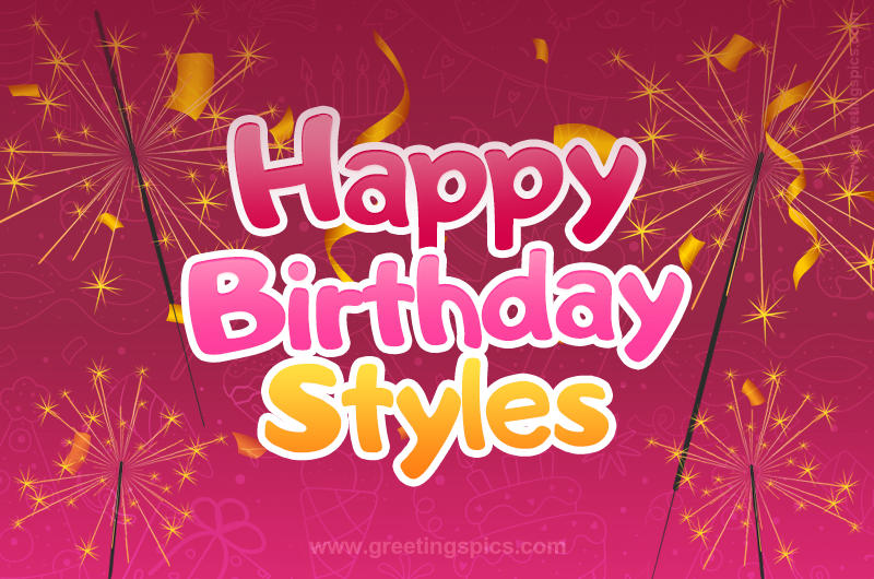 Happy Birthday Styles Image with sparklers