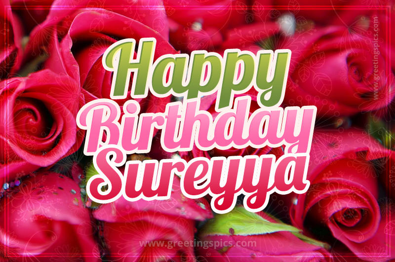 Happy Birthday Sureyya beautiful Image with red roses