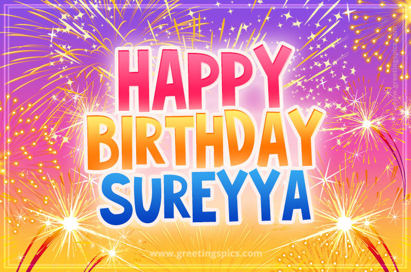 Happy Birthday Sureyya Picture with fireworks