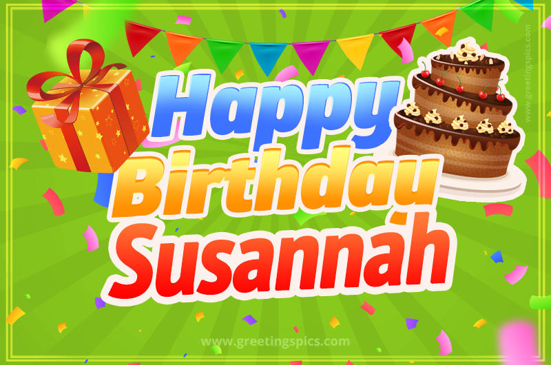 Happy Birthday Susannah picture with flags, chocolate cake and gift box