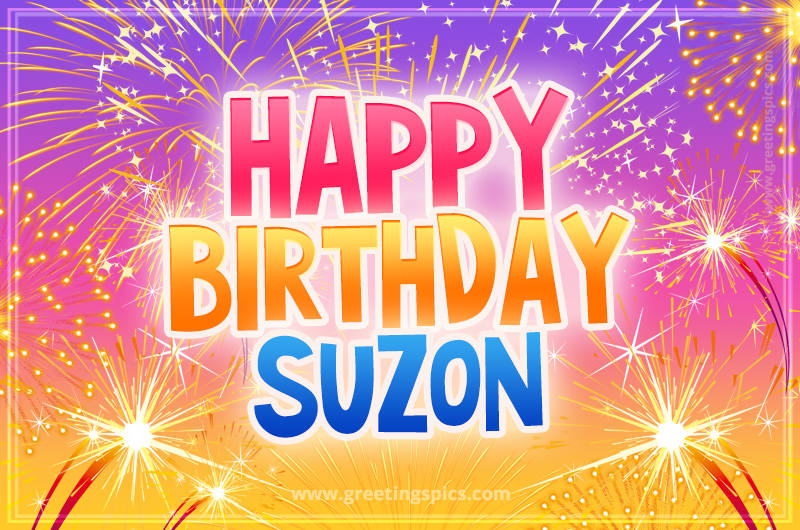 Happy Birthday Suzon Picture with fireworks