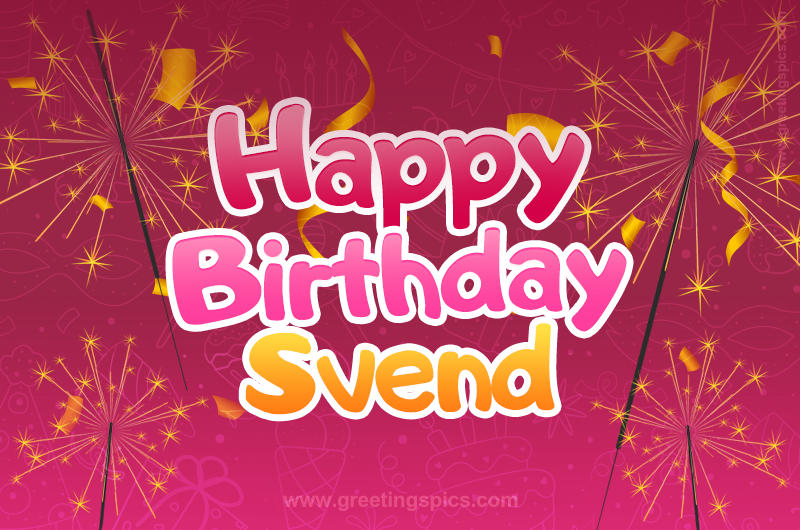 Happy Birthday Svend Image with sparklers