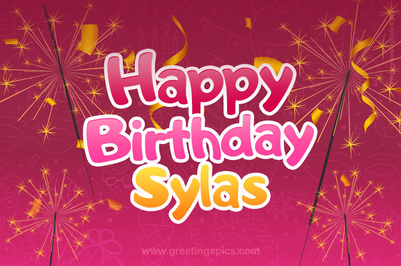 Happy Birthday Sylas Image with sparklers