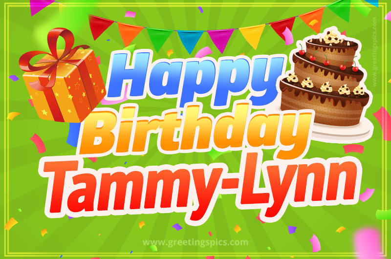 Happy Birthday Tammy-Lynn picture with flags, chocolate cake and gift box