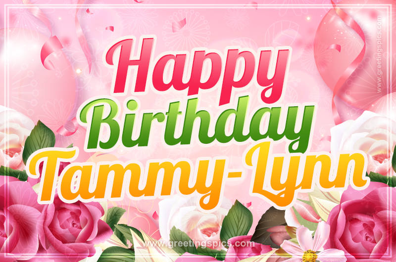 Image with gentle pink background and flowers Happy Birthday Tammy-Lynn