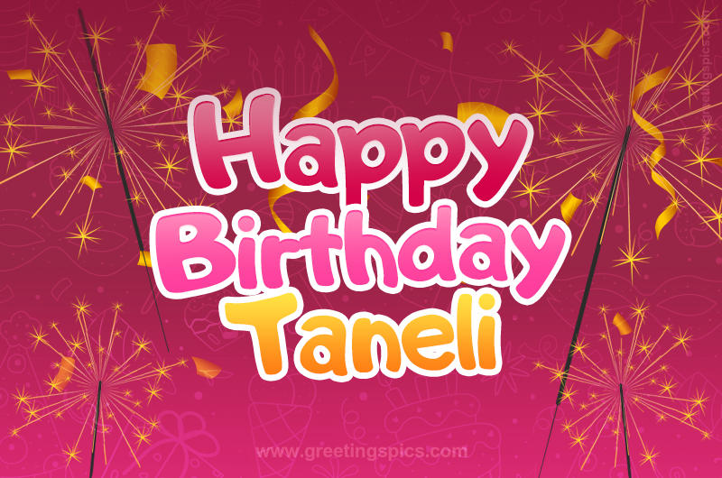 Happy Birthday Taneli Image with sparklers