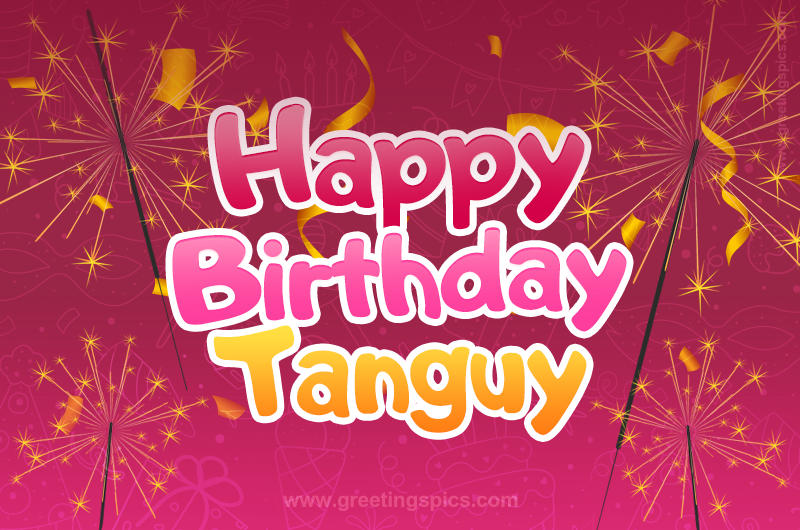 Happy Birthday Tanguy Image with sparklers