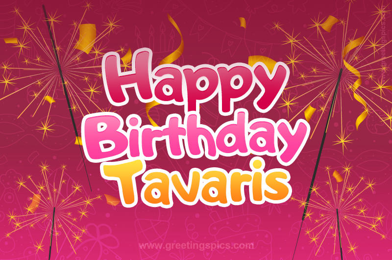 Happy Birthday Tavaris Image with sparklers