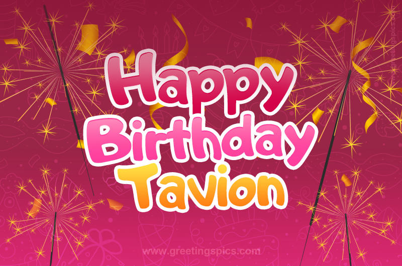 Happy Birthday Tavion Image with sparklers