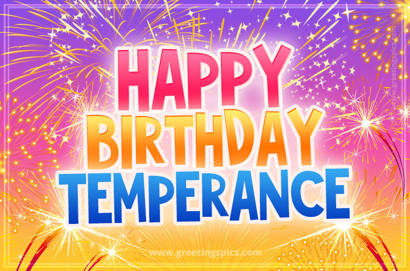 Happy Birthday Temperance Picture with fireworks