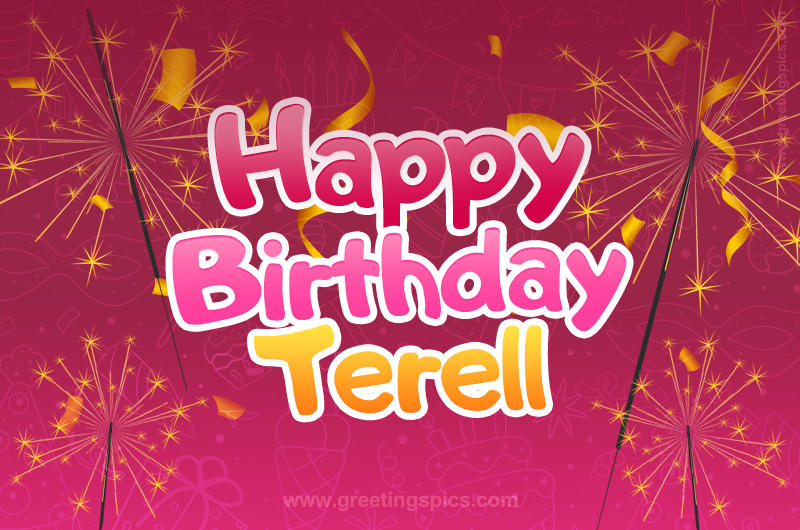 Happy Birthday Terell Image with sparklers