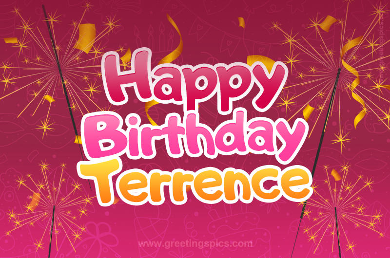 Happy Birthday Terrence Image with sparklers