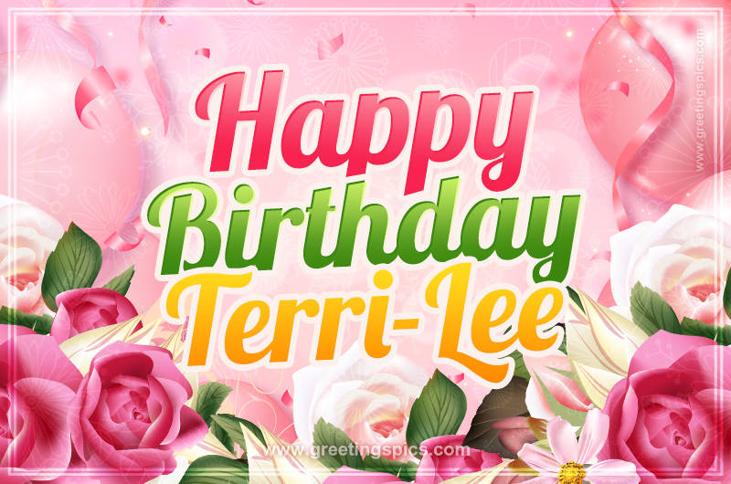 Image with gentle pink background and flowers Happy Birthday Terri-Lee