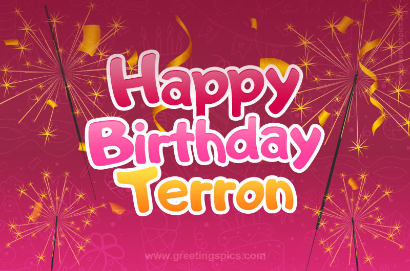 Happy Birthday Terron Image with sparklers