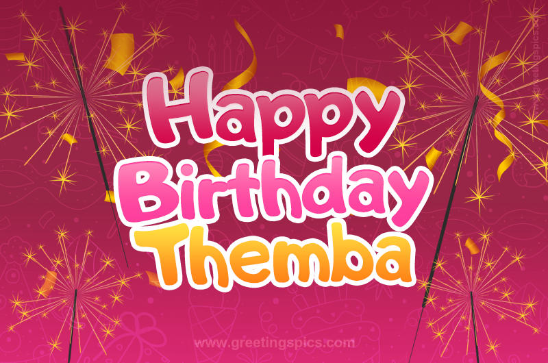 Happy Birthday Themba Image with sparklers