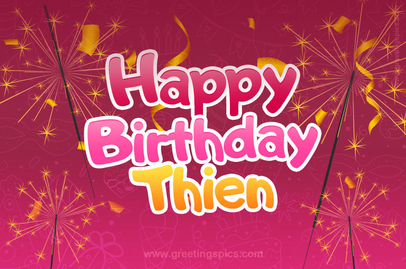 Happy Birthday Thien Image with sparklers