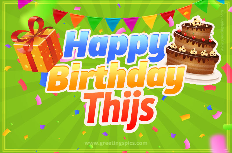 Happy Birthday Thijs picture with flags, chocolate cake and gift box