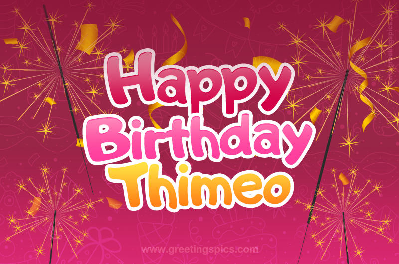 Happy Birthday Thimeo Image with sparklers