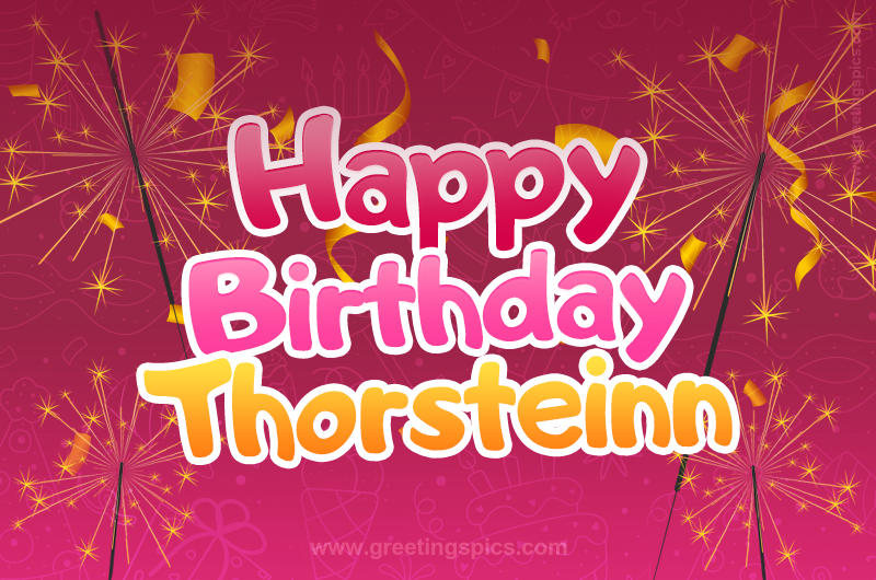 Happy Birthday Thorsteinn Image with sparklers