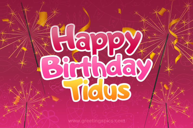 Happy Birthday Tidus Image with sparklers