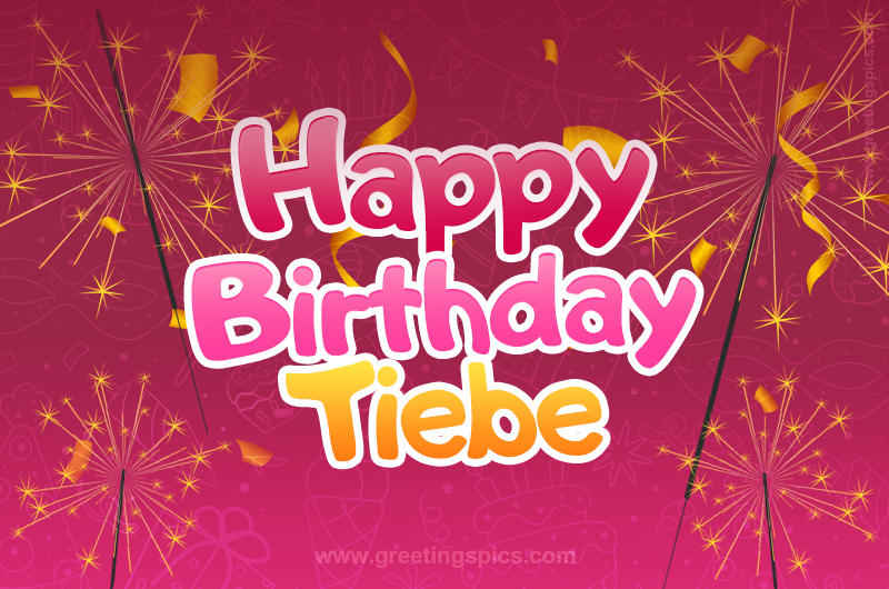 Happy Birthday Tiebe Image with sparklers