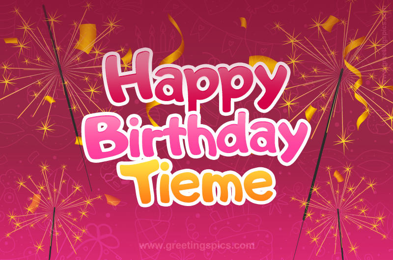 Happy Birthday Tieme Image with sparklers