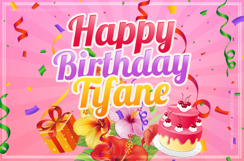 Beautiful Birthday Card for Tifane with Cake and bouquet of flowers