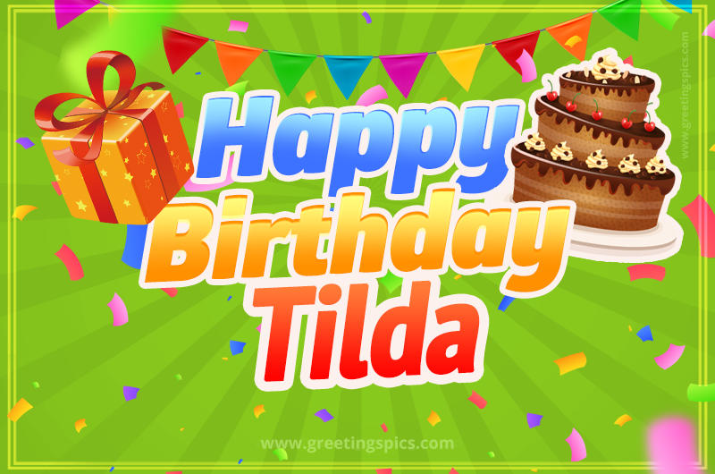 Happy Birthday Tilda picture with flags, chocolate cake and gift box