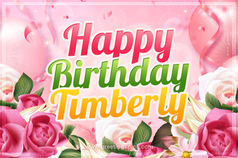 Image with gentle pink background and flowers Happy Birthday Timberly