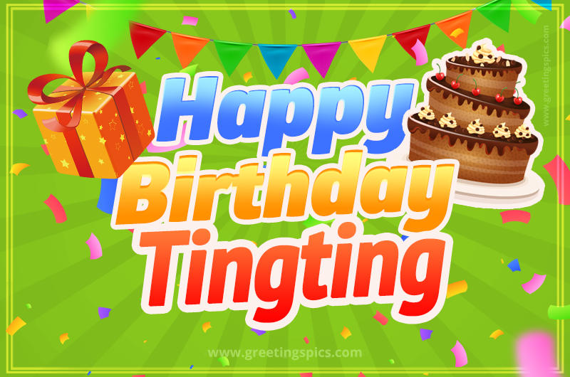 Happy Birthday Tingting picture with flags, chocolate cake and gift box