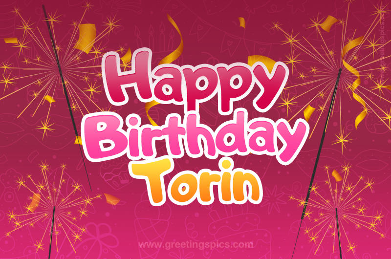 Happy Birthday Torin Image with sparklers