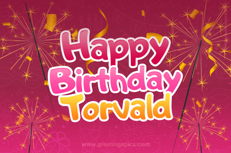 Happy Birthday Torvald Image with sparklers