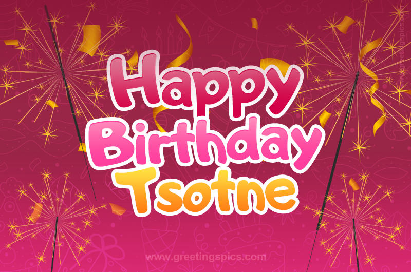 Happy Birthday Tsotne Image with sparklers