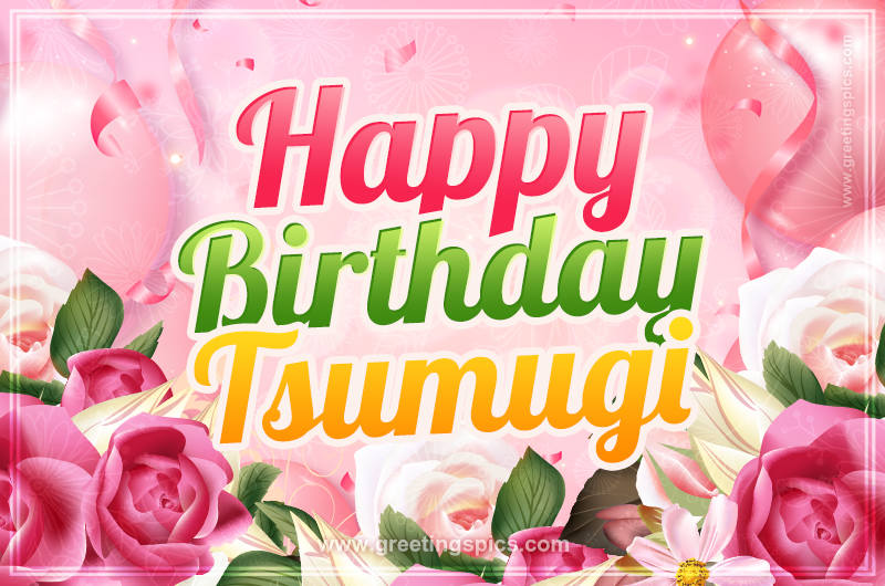 Image with gentle pink background and flowers Happy Birthday Tsumugi