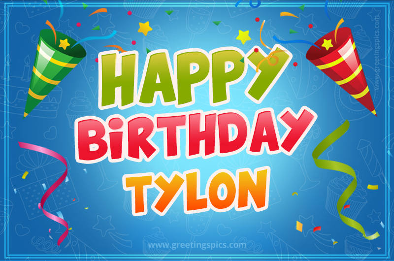 Happy Birthday Tylon picture with confetti and party poppers