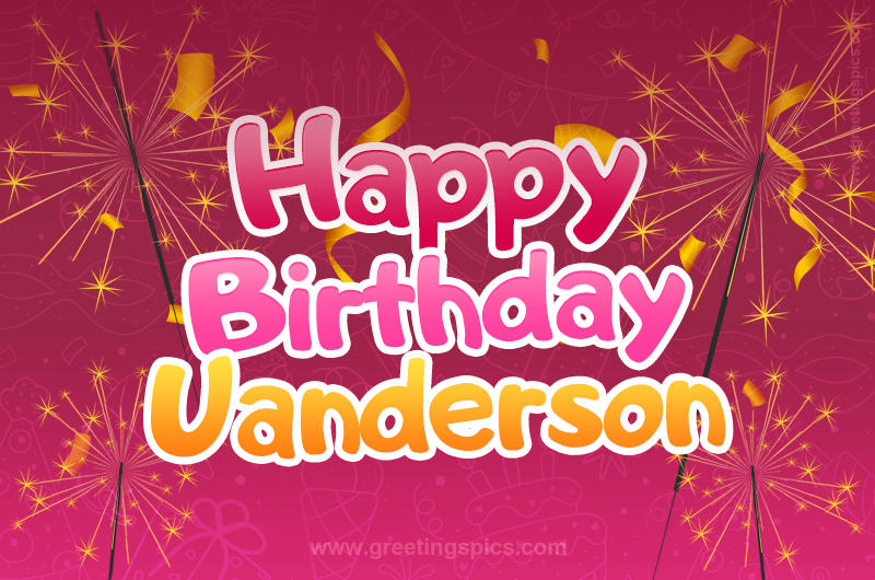 Happy Birthday Uanderson Image with sparklers