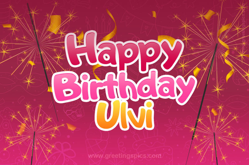 Happy Birthday Ulvi Image with sparklers