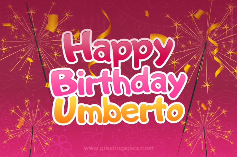 Happy Birthday Umberto Image with sparklers