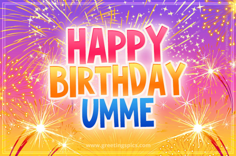 Happy Birthday Umme Picture with fireworks