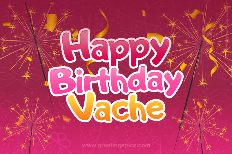 Happy Birthday Vache Image with sparklers