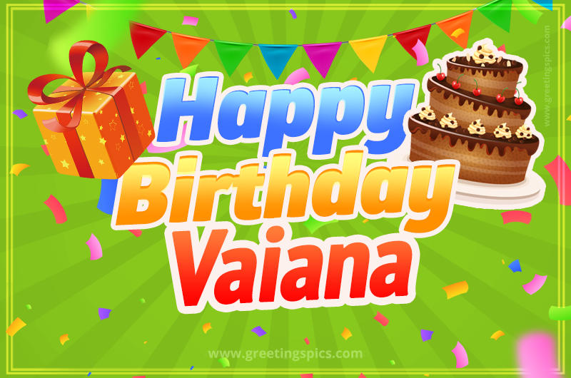 Happy Birthday Vaiana picture with flags, chocolate cake and gift box