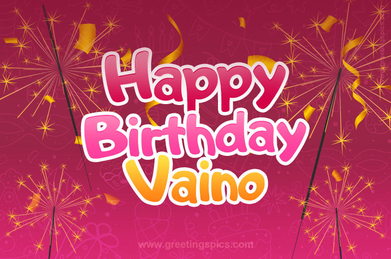 Happy Birthday Vaino Image with sparklers