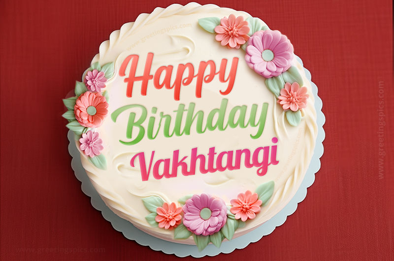 Happy Birthday Vakhtangi Cake Image With Name