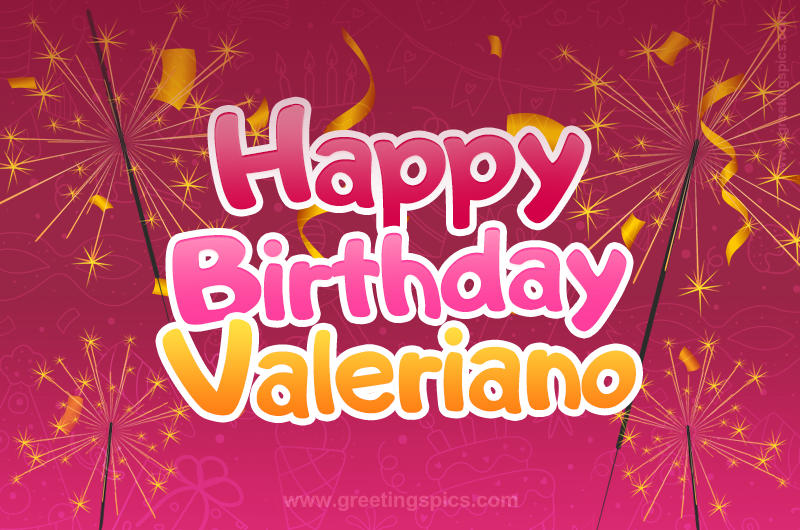 Happy Birthday Valeriano Image with sparklers