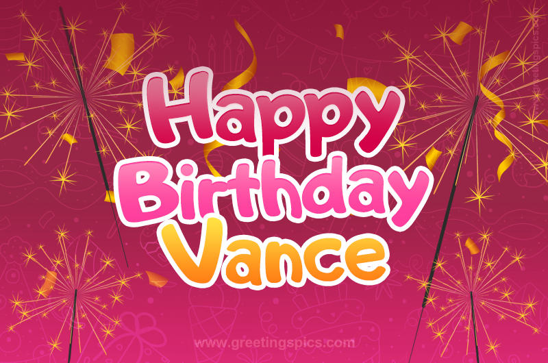 Happy Birthday Vance Image with sparklers