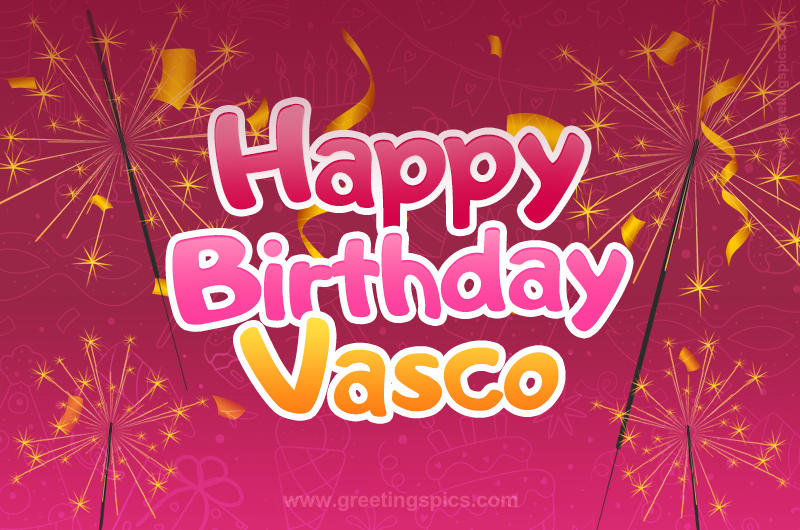 Happy Birthday Vasco Image with sparklers