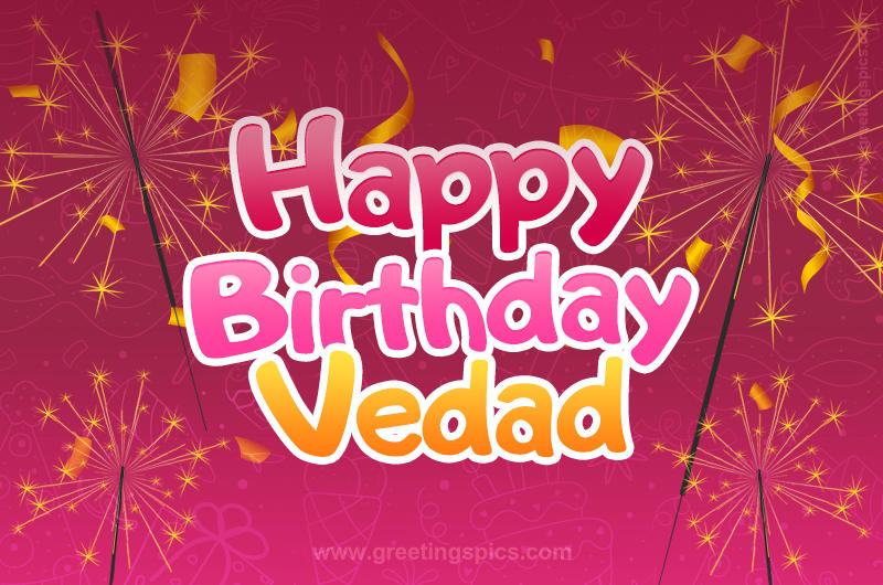 Happy Birthday Vedad Image with sparklers