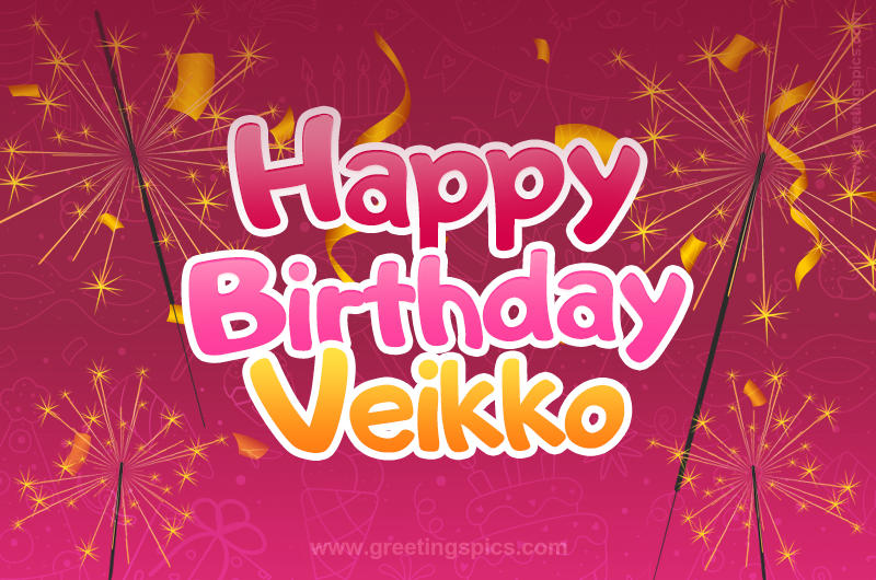 Happy Birthday Veikko Image with sparklers