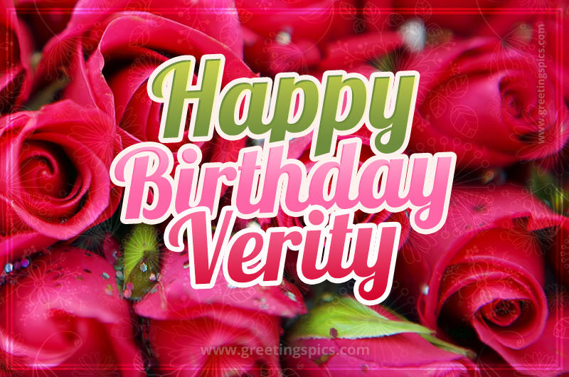 Happy Birthday Verity beautiful Image with red roses