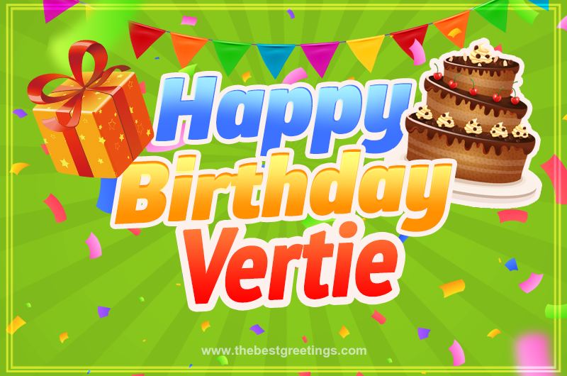 Happy Birthday Vertie picture with flags, chocolate cake and gift box